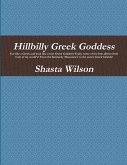 Hillbilly Greek Goddess
