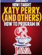 How I taught Katy Perry (and others) to... - Bild 1