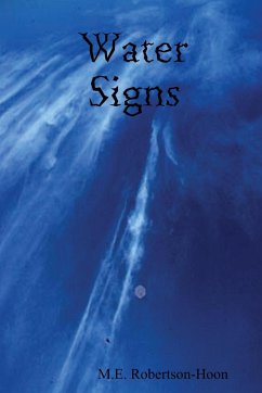Water Signs - Robertson-Hoon, M. E.