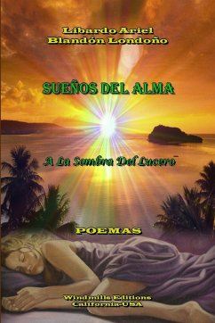 Sueños Del Alma - Blandón Londoño, Libardo Ariel