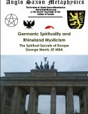 Germanic Spirituality and Rhineland Mysticism - The Spiritual Secrets of Europe