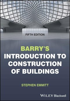 Barry's Introduction to Construction of Buildings - Emmitt, Stephen (Hoffmann Professor of Innovation and Management in