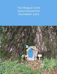 The Magical Circle School Newsletter September 2017 - Criswell, Colleen