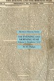 The Evening and Morning Star Volume 1, Numbers 7 & 8