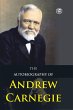 The Autobiography of Andrew Carnegie - Bild 1
