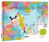 Amb aquesta línia Amb aquesta línia