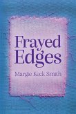 Frayed Edges