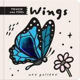 Wee Gallery Touch and Feel: Wings Wee Gallery Touch and Feel: Wings