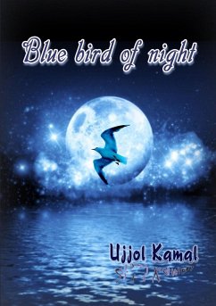 Blue bird of night - Kamal, Ujjol