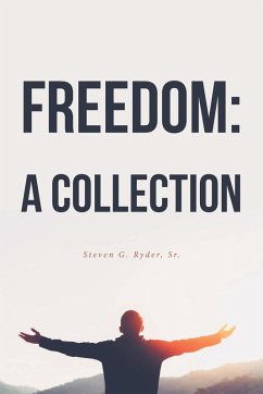Freedom - Ryder Sr., Steven G.