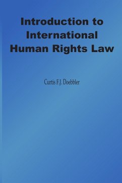 Introduction to International Human Rights Law - Doebbler, Curtis Fj