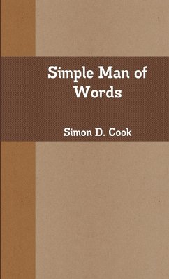Simple Man of Words - Cook, Simon D.