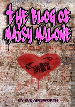 The Blog of Maisy Malone - Ainsworth, Eve