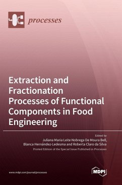 Extraction and Fractionation Processes of Functional Components in Food Engineering