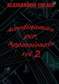 Aerodinamica per appassionati volume secondo