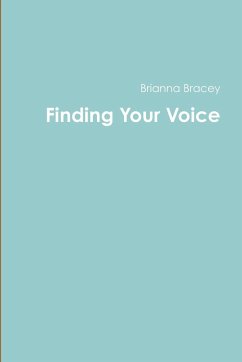 Finding Your Voice - Bracey, Brianna