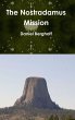 The Nostradamus Mission - Bild 1