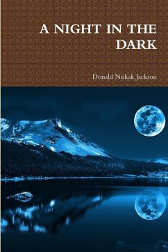 A NIGHT IN THE DARK - Nsikak Jackson, Donald