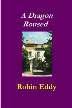 A Dragon Roused - Eddy, Robin