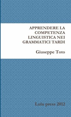 Cover APPRENDERE LA COMPETENZA LINGUISTICA NEI GRAMMATICI TARDI