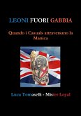 Leoni fuori gabbia