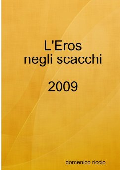 L'Eros negli scacchi 2009 - Riccio, Domenico