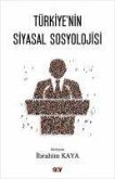 Turkiyenin Siyasal Sosyolojisi