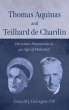 Thomas Aquinas and Teilhard de Chardin - Bild 1