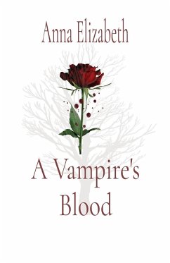 A Vampire's Blood - Elizabeth, Anna