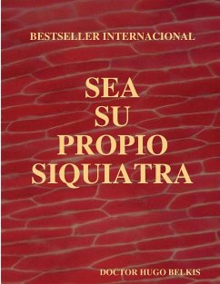 SEA SU PROPIO SIQUIATRA - Belkis, Doctor Hugo