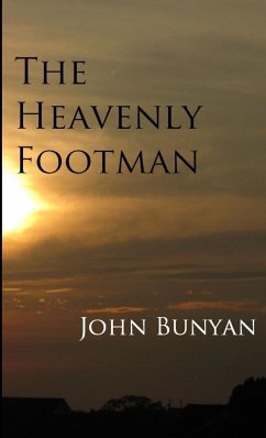 The Heavenly Footman - Bunyan, John