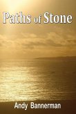 Paths of Stone