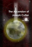The Ascension of Joseph Cutter