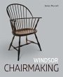 Windsor Chairmaking - Bild 1