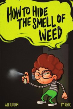 Cover How To Hide The Smell Of Weed