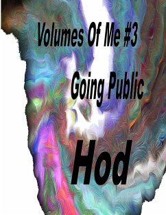 Volumes Of Me #3 Going Public - Doering, Hod