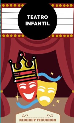 Teatro Infantil - Figueroa, Kiberly