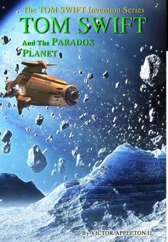 7-Tom Swift and the Paradox Planet (HB) - Appleton Ii, Victor