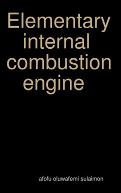 Elementary internal combustion engine - Oluwafemi Sulaimon, Afofu