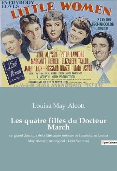 Les quatre filles du Docteur March - Alcott, Louisa May