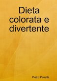 Dieta colorata e divertente