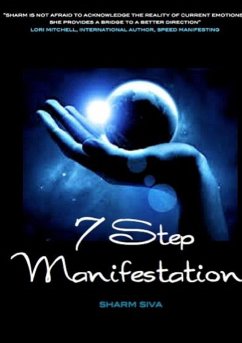 7 Step Manifestation - Siva, Sharm