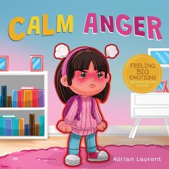 Calm Anger - Laurent, Adrian