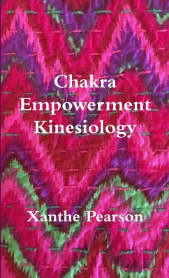 Chakra Empowerment Kinesiology - Pearson, Xanthe