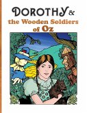 Dorothy and the Wooden Soldiers of Oz