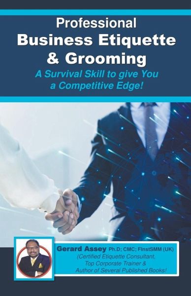 Professional Business Etiquette & Grooming Professional Business Etiquette & Grooming