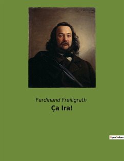 Ça Ira! - Freiligrath, Ferdinand