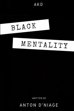 Black Mentality - D'Niage, Anton