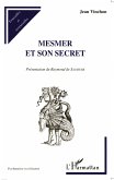 MESMER ET SON SECRET