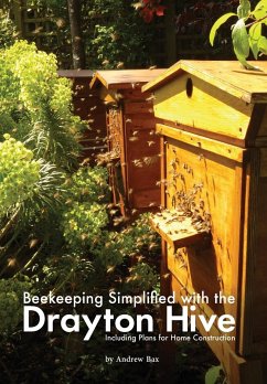 Beekeeping Simplified with the Drayton Hive - Bax, Andrew